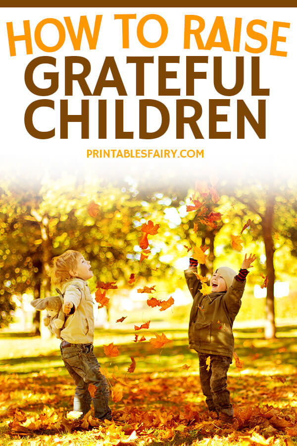 How to raise a grateful child