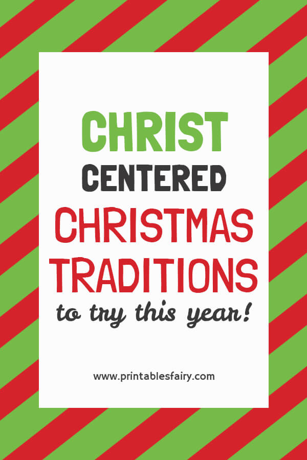 Green and red striped background with the test: Christ-centered Christmas Traditions to try this year!