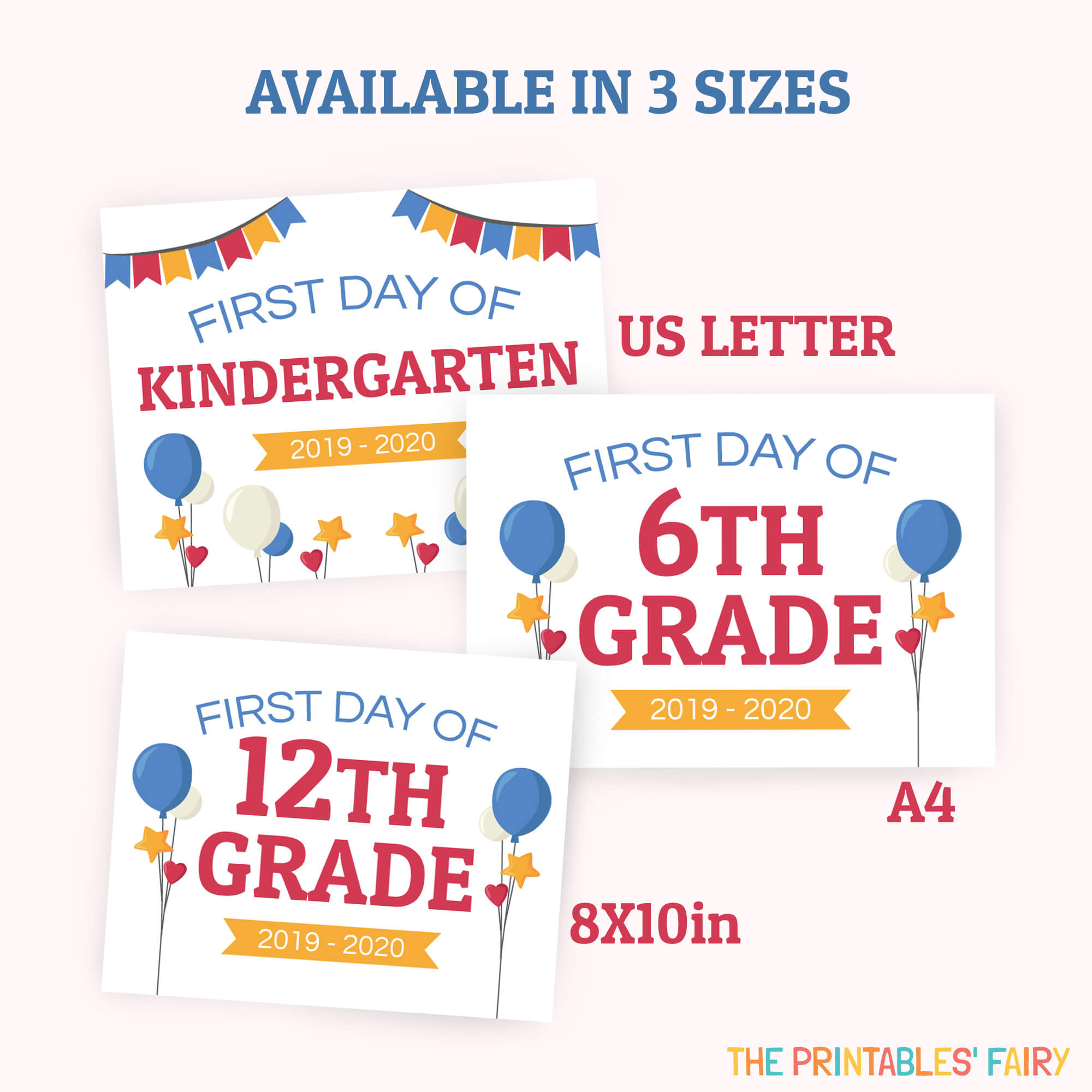 Buy These First Day of School Signs in 3 different sizes