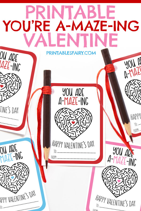 You are a-maze-ing Valentine