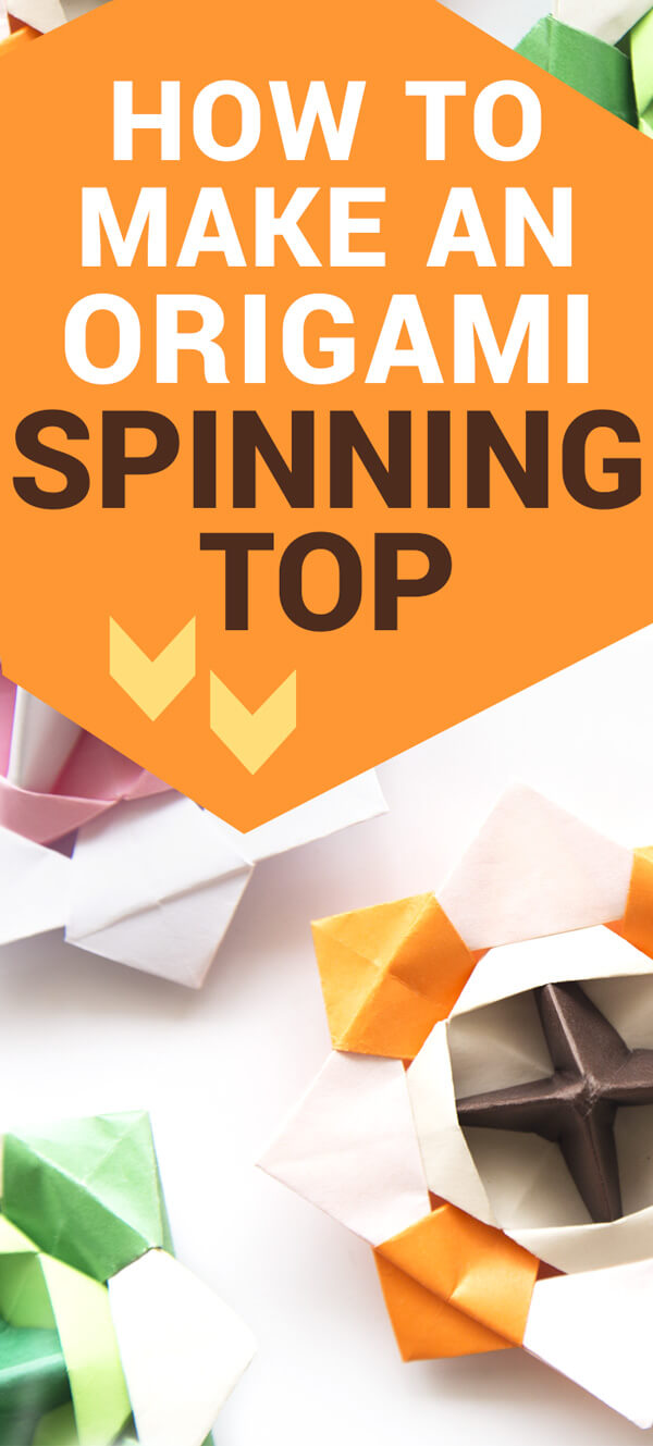 Origami Spinning Top Tutorial