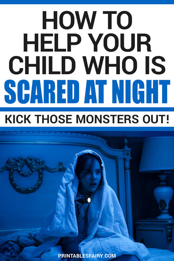 How to help your child who is scared at night