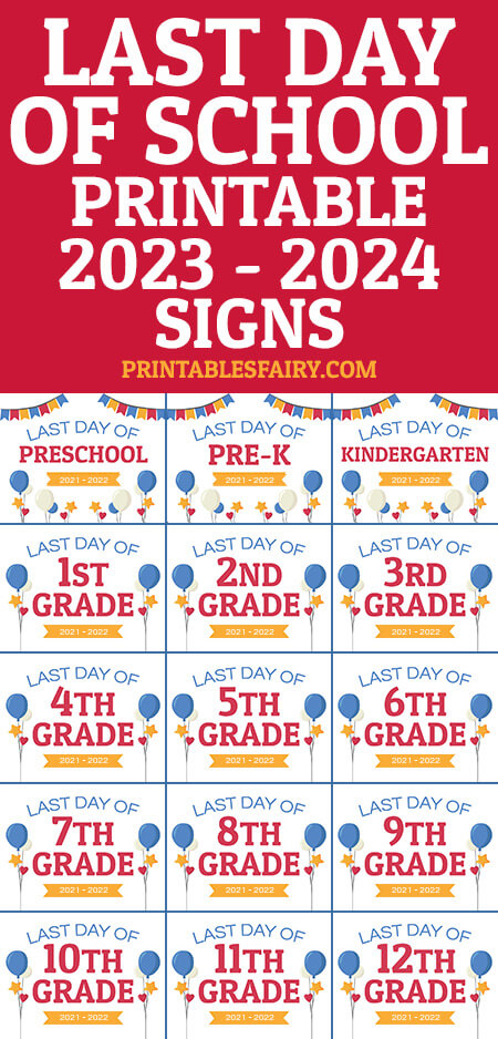 Last Day Of School Signs 2023-2024