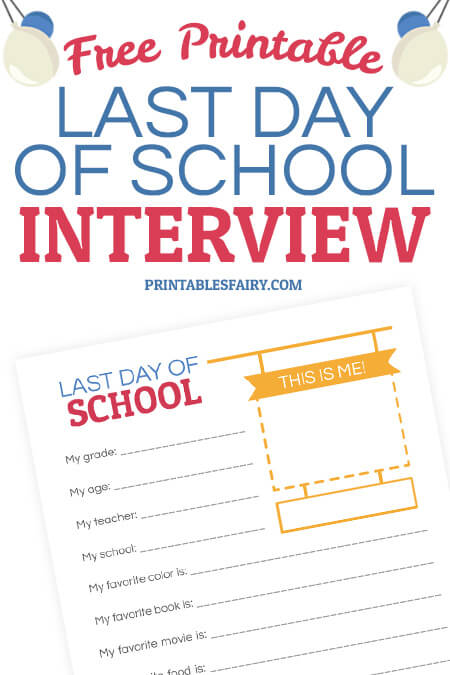 last-day-of-school-interview-free-printable-the-printables-fairy